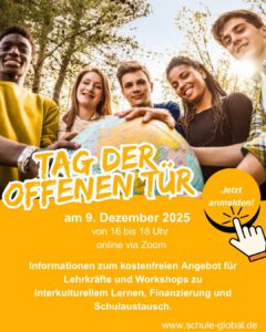 Schule:Global – Tag der offenen Tür: Workshops zu interkulturellem Lernen, Start in den Schulaustausch und Finanzierung von Austauschprojekten
